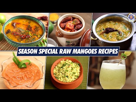 Season Special: Raw Mango Recipes | 6 Raw Mango Recipes To Try At Home  | Quick & Easy Recipes