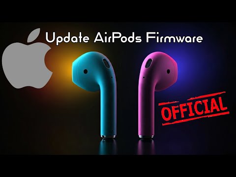 OFFICIAL Way To Update AirPods Firmware- Straight From Apple!