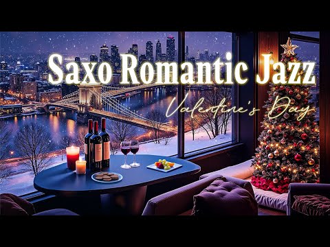 Timeless Love Tunes | Saxophone Romantic Jazz for an Unforgettable Valentine's Day