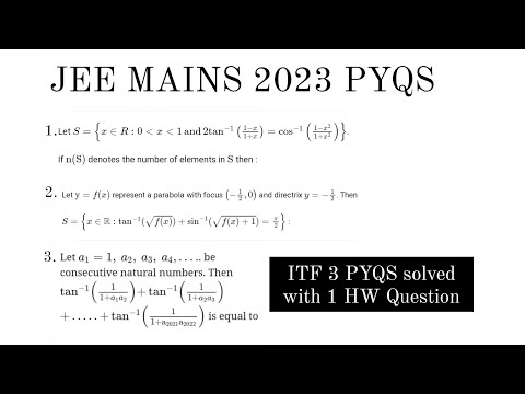 ITF 3 PYQS solved | JEE MAIN 2023