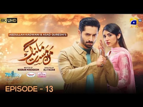 Man Mast Malang Episode 13 - [Eng Sub] - Danish Taimoor, Sahar Hashmi - 17th March 25 - Har Pel Goe