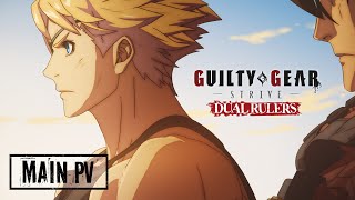 『GUILTY GEAR STRIVE: DUAL RULERS』Main Trailer【Watch on Crunchyroll starting April 2025】