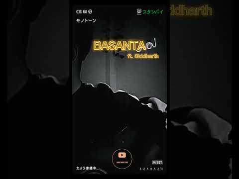 BASANTA - Siddharth l short acoustic version l SHIDD PRODUCTIONS #basanta