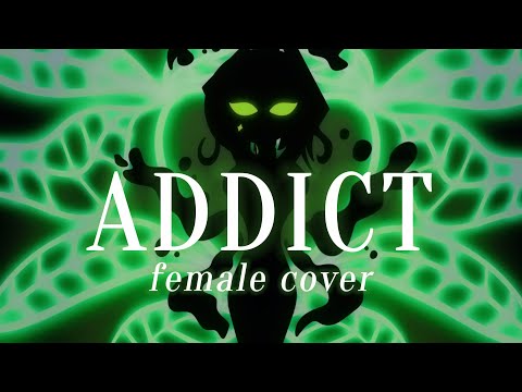 Addict - Fem Cover 【Chai!】