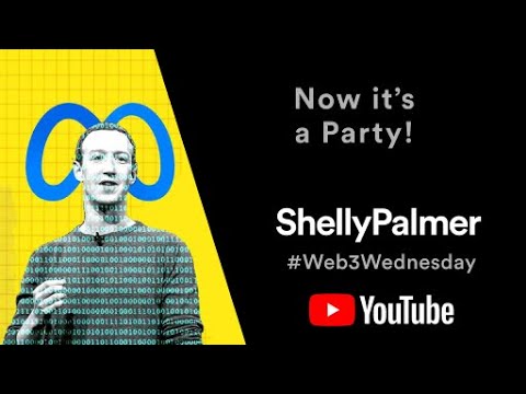 Shelly Palmer #Web3Wednesday | March 1, 2023