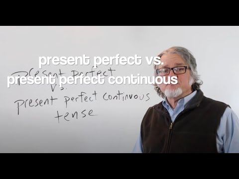 present perfect vs present perfect continuous tense