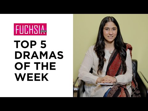 Top 5 Dramas Of The Week | Tan Man Neel O Neel | Actor of the week | Director of the week | FUCHSIA