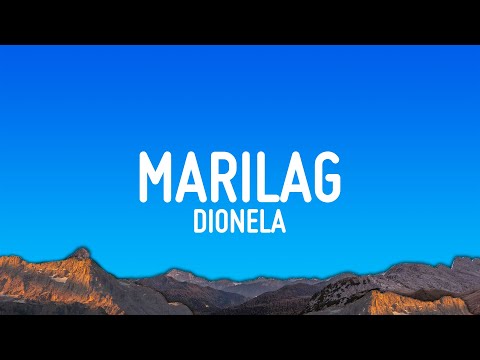 Dionela - Marilag (Lyrics)