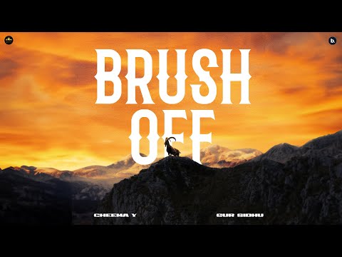 Brush Off (Official Audio) Cheema Y | Gur Sidhu