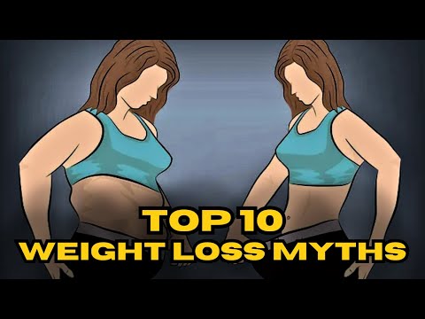 Top 10 Weight Loss Myths in 2023