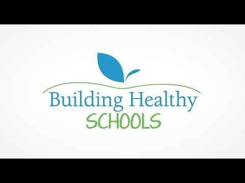 Building Healthy Schools Program