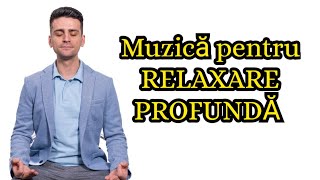 Melodie DIVINĂ | Fundalul audio de la Vibrații Înalte | 432HZ Muzică pentru RELAXARE PROFUNDĂ