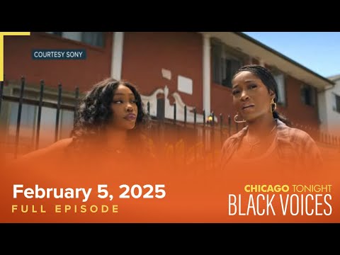 February 5, 2025 Full Episode — Black Voices