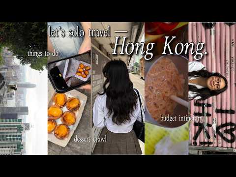 3 days ALONE in hong kong 🇭🇰 every thing i ate, things to do & exploring a NEW city