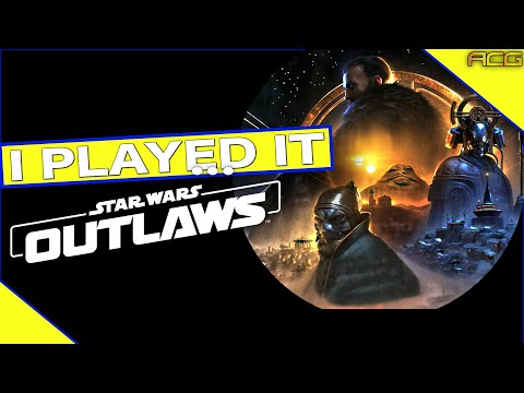 Star Wars Outlaws: The Good, the Bad, the Ugly (Hands on Impressions and Preview)