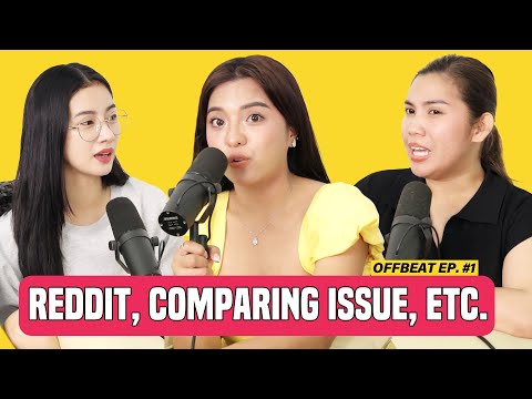 In-laws Viy, Vien, and Pat: Usapang Reddit, Pagkukumpara Sakanila (OFFBEAT EP. 1)