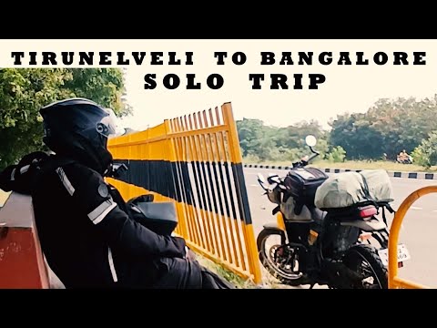 TIRUNELVELI TO BANGALORE | MOTO VLOGGING | SOLO TRIP | HIMALAYAN SCRAM 411 | ROYAL ENFILED | TAMIL