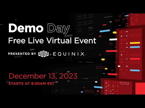 Demo Day Winter 2023 - Equinix Labs Live