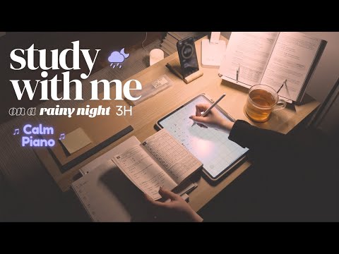 3-HOUR STUDY WITH ME 🎵 Calm Piano Music / Pomodoro 50-10 / 🌠 at Late Night [music ver.]