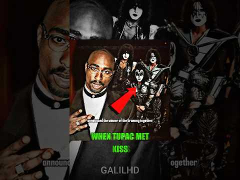 When Tupac met Kiss