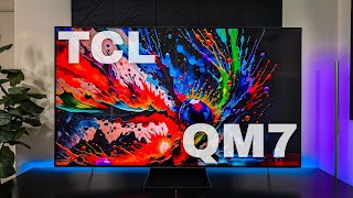 TCL QM7 4K QD-MINI LED TV Review - BEST Bang For Your Buck?