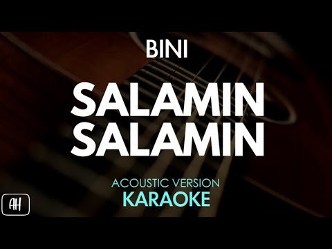 BINI - Salamin Salamin (Karaoke/Acoustic Version)