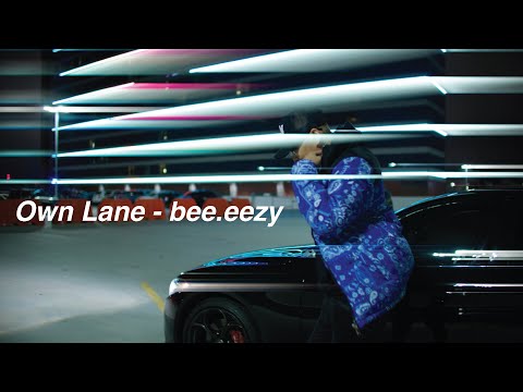 Own Lane - bee.eezy