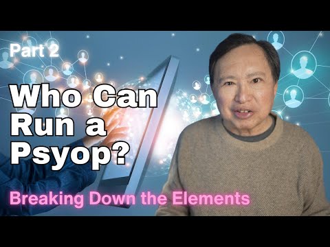 How to Detect a Psyop - Psyop Series Part 2