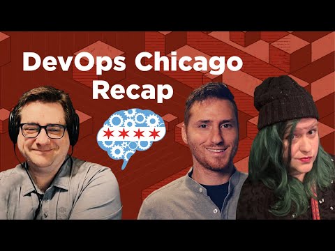 DevOps Days Chicago 2023 Recap