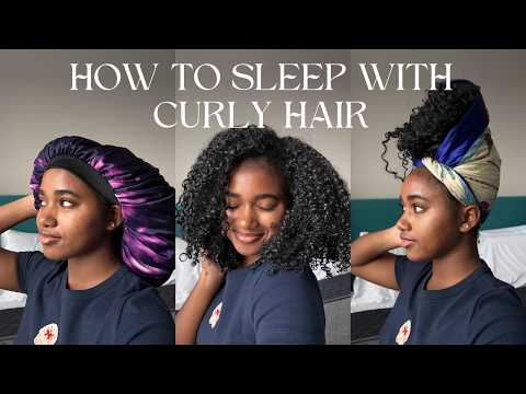 How To Sleep With Curly Hair | Wake Up To Perfect Curls Every Morning