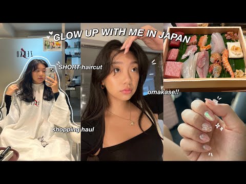 GLOW UP WITH ME 💇🏻‍♀️ cutting my hair AGAIN, GRWM + important life updates & new nails | JAPAN VLOG