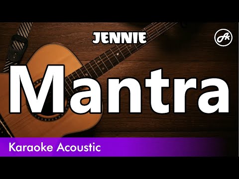 JENNIE - Mantra (SLOW acoustic karaoke)