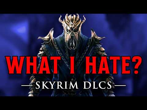 What I HATE AND LOVE About Every Skyrim DLC