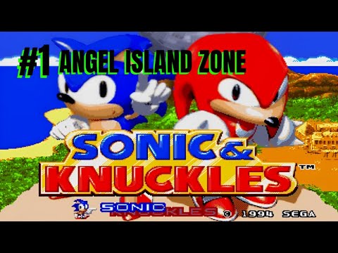 🔵SONIC & KNUCKLES🔴 ANGEL ISLAND ZONE #1 ACT 1 E ACT 2