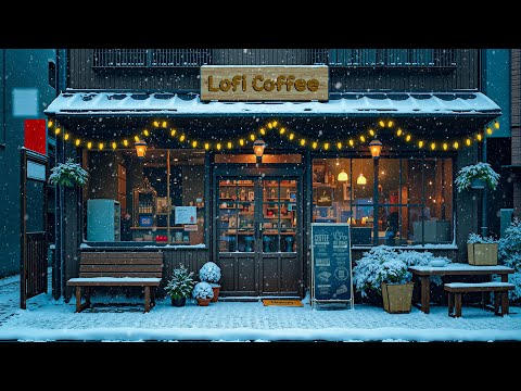 Healing and Peace❄️Lofi Winter Vibes to Study/Relax/Work [ Chill Lo-fi Hip Hop Mix ] ~ Lofi Coffee ☕