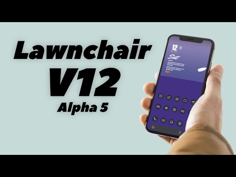 Lawnchair 12 Alpha 5 Brings Some Interesting Features!