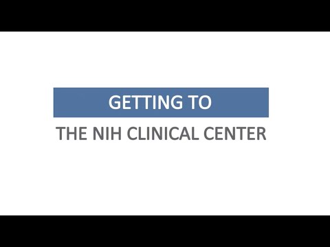 Getting to the NIH Clinical Center