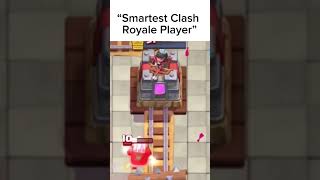 “Smartest Clash Royale Player” #clashroyale #clashroyaleshorts #clashroyalememes #shorts