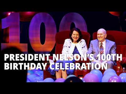 President Nelson's 100th Birthday Celebration