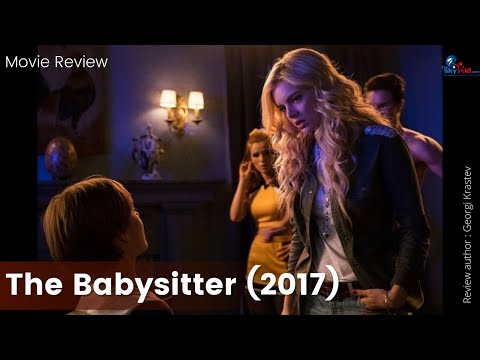 The Babysitter (2017) - Movie Review