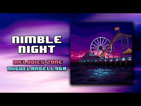 Nimble Night // Sonic Inspired Track // Melodies Zone and Miguelangell960