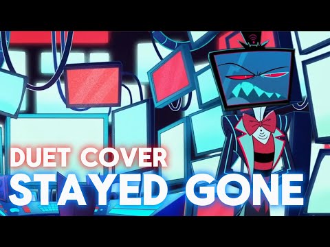 Stayed Gone - Cover (Hazbin Hotel) 【Chai + @vocationalvampire2294】