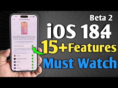 iOS 18.4 Beta 2 - More 15+ New Features