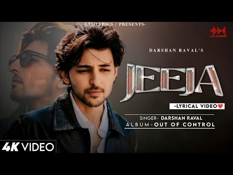 Jeeja (LYRICS)- Darshan Raval & Chandni Bainz | Gurpreet Shaini | Lijo George | Out Of Control