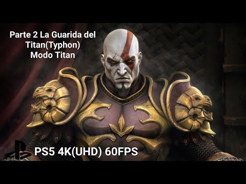 GOD OF WAR 2 REMASTERED  MODO TITAN PS5 4K(UHD) 60FPS PARTE 2 Guarida del Titan(Typhon)