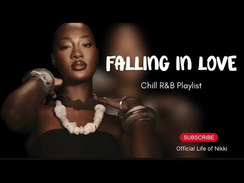 Chill R&B Playlist … Falling In Love 🩷 #music #explorepage #randb #playlist #musiclover #subscribe