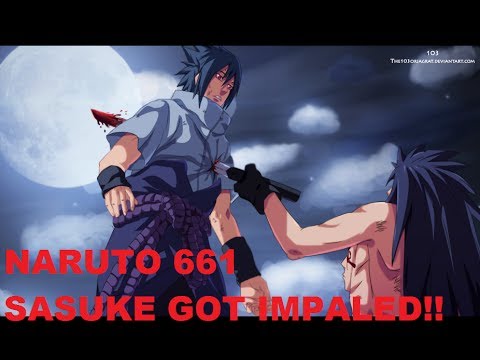 VJ: IT'S TIME TO KICK IT! NARUTO 661 SASUKE GOT IMPALED BY MADARA!