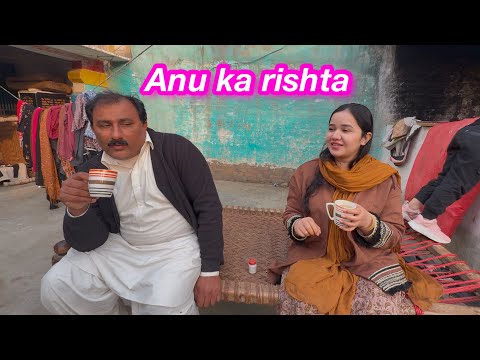 Anu ka rishta leny gai? Last vlog | Sitara yaseen