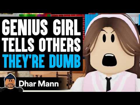 GENIUS Girl Tells Others They're DUMB, What Happens Next Is Shocking | Dhar Mann x ShanePlays