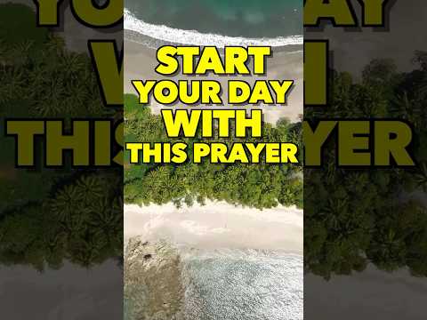 Start Your Day With This Protection Prayer | Daily Effective Prayers